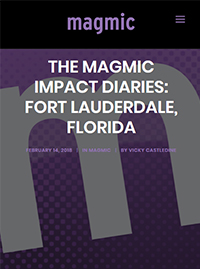 Magmic February 2018 The Magmic Impact Diaries Fort Lauderdale FL